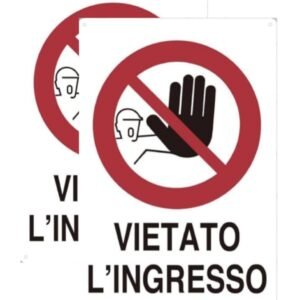 CARTELLO SEGNALETICO IN PLASTICA 20X30 VIETATO L'INGRESSO
